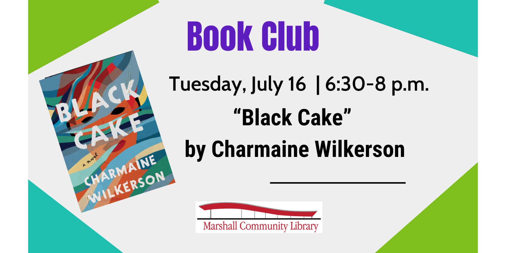 Book Club - Black Cake - July 16, 2024 6:30 pm