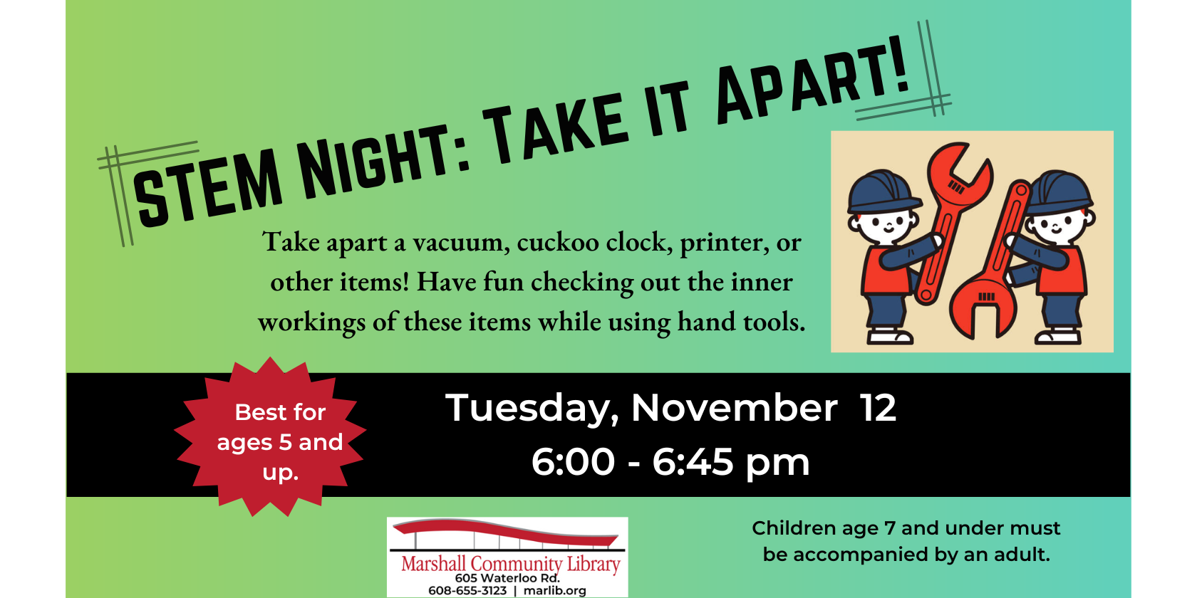 STEM Night: Take It Apart - Tuesday, November 12, 6:00 - 6:45 PM