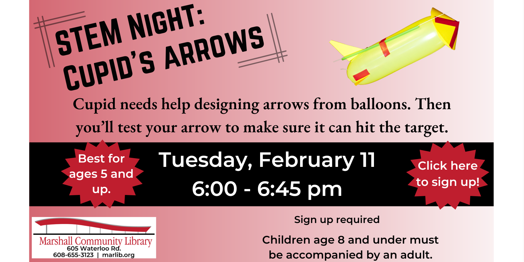 STEM Night: Cupid's Arrows - Tuesday, February 11, 6:00 PM