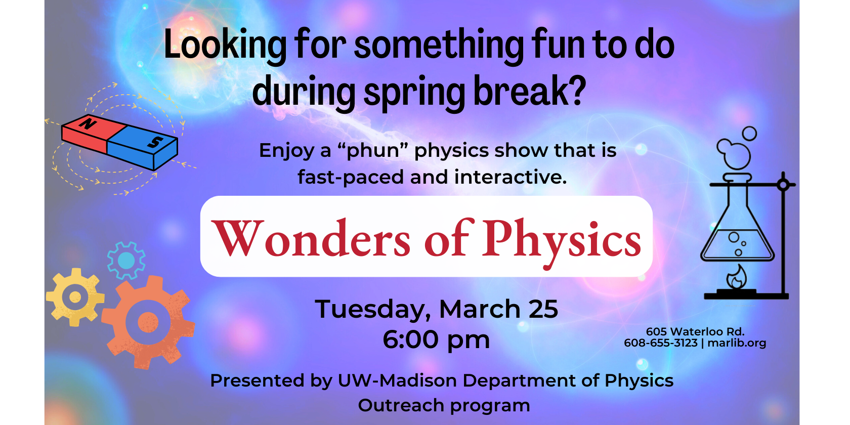 Wonders of Physics - Tuesday March 25, 2025 - 6:00 PM